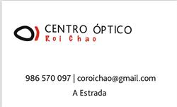 Horario de apertura Centro Óptico Roi Chao, A Estrada