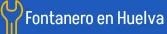 Horario de apertura Fontanero en Huelva, 