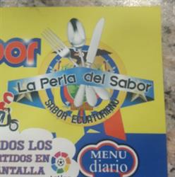 La perla del sabor bar restaurante ecuatoriano'. en Madrid (Tetuán) - Horario de apertura