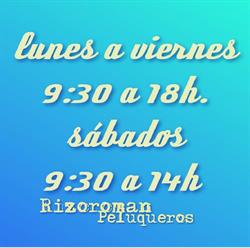 Rizoroman peluqueros Unisex en Sevilla (Cerro-Amate) - Horario de apertura