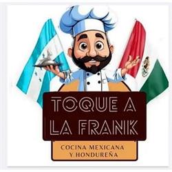 Horario de apertura Toqué Ala Frank (COCINA ?? MEXICANA-HONDUREÑA), Moncada