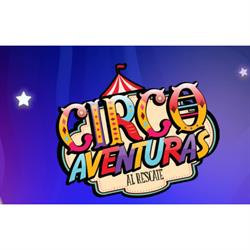 Horario de apertura Circo Aventuras, Al Rescate, La Unión