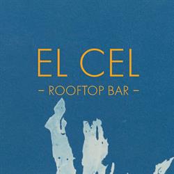 Horario de apertura El Cel Rooftop Bar, Barcelona