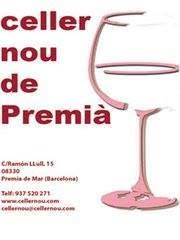 Horario de apertura Celler Nou de Premià, Premià de Mar
