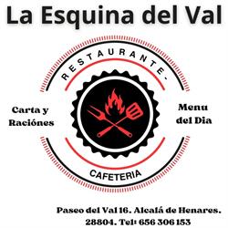 Horario de apertura La Esquina del Val, Alcalá de Henares