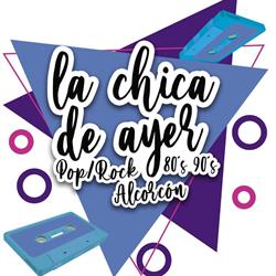 Horario de apertura La Chica de Ayer - Alcorcón,