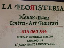 Horario de apertura La Floristería, L'Hospitalet de Llobregat