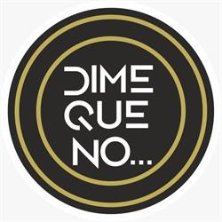 Horario de apertura Dime que no, Santa Pola