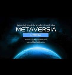 Horario de apertura METAVERSIA cumpleaños y eventos de realidad virtual en Sevilla y utrera, Utrera