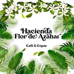 Horario de apertura Hacienda Flor de Azahar, La Algaba