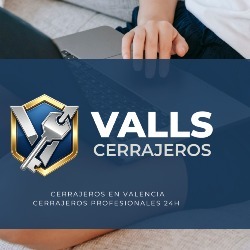 Horario de apertura Valls Cerrajeros, Valencia